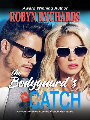 cover image of The Bodyguard's Catch